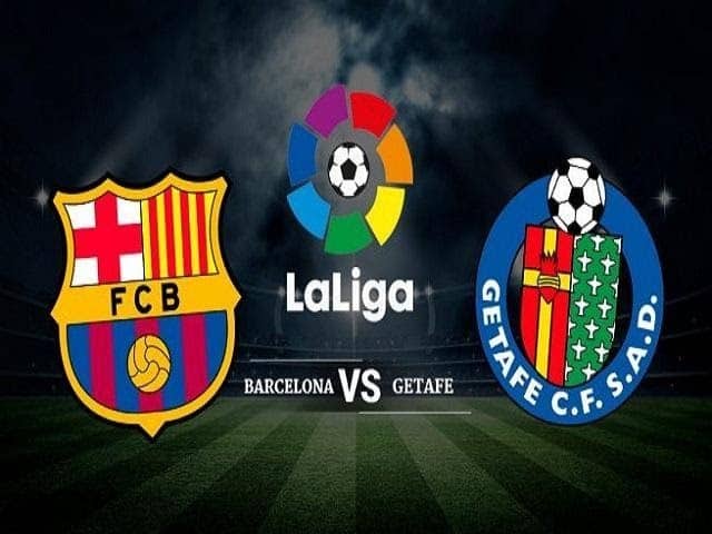 Soi keo nha cai Barcelona vs Getafe, 16/02/2020 - VDQG Tay Ban Nha