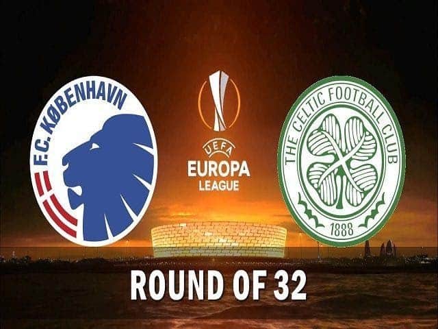 Soi keo nha cai bong da Celtic vs Copenhagen, 28/02/2020 - Cup C2 Chau Au