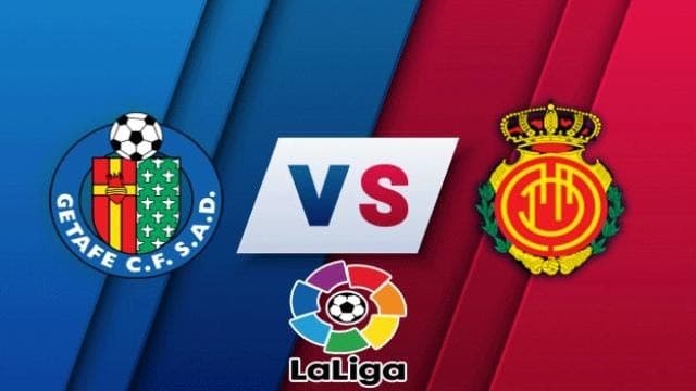 Soi keo nha cai bong da Mallorca vs Getafe, 02/03/2020 - VDQG Tay Ban Nha