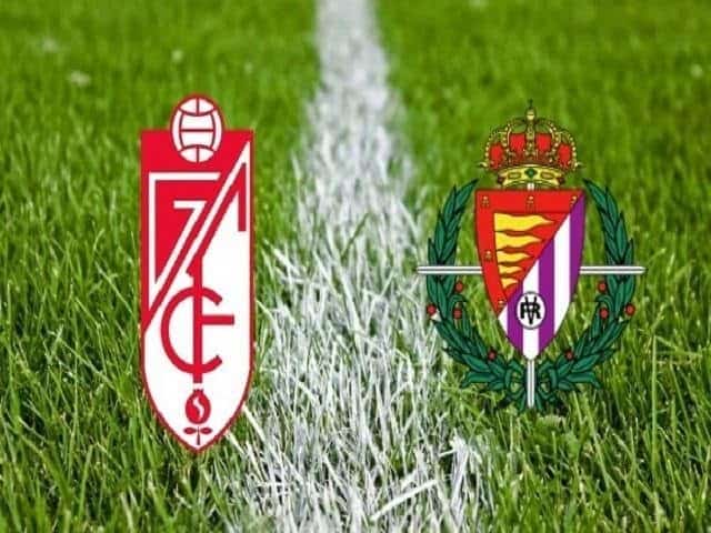 Soi keo nha cai Granada vs Real Valladolid, 16/02/2020 - VDQG Tay Ban Nha