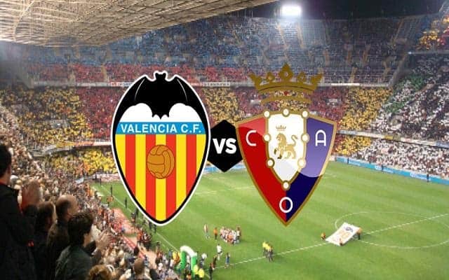 Soi keo nha cai bong da Valencia vs Osasuna, 22/6/2020 - VDQG Tay Ban Nha