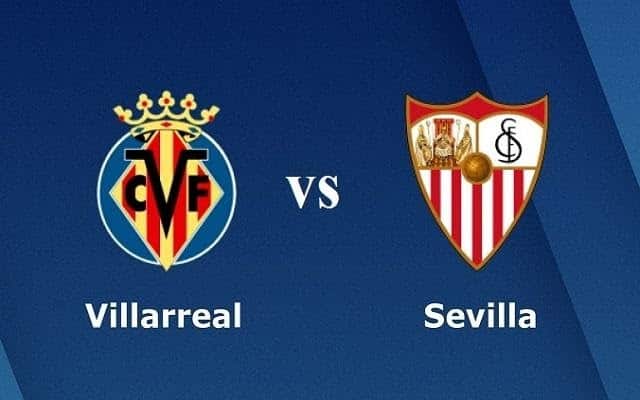 Soi keo nha cai bong da Villarreal vs Sevilla, 23/06/2020 – VDQG Tay Ban Nha