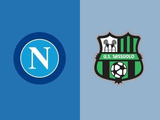 Soi koo nhà coi bung do Napoli vs Sassuolo, 26/07/2020 – VeQG i [Serie A]