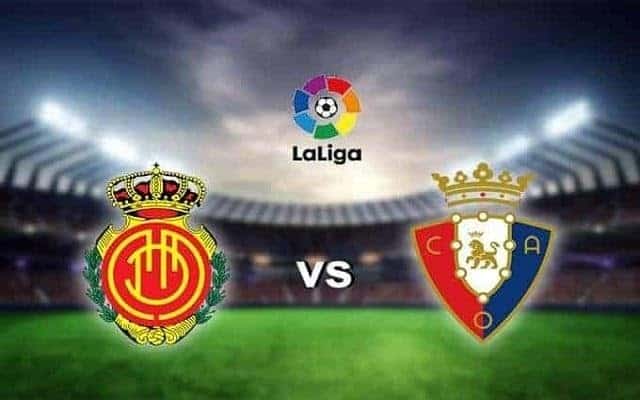 Soi keo nha cai bong da Osasuna vs Mallorca, 20/07/2020 – VDQG Tay Ban Nha