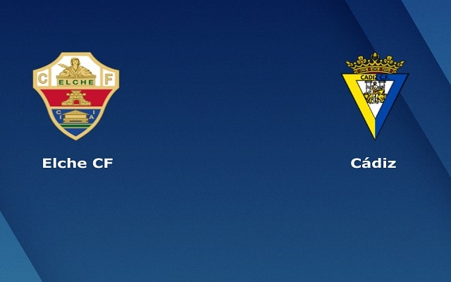 Soi keo nha cai bong da Elche vs Cadiz, 28/11/2020 - VDQG Tay Ban Nha