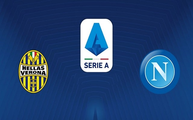 Soi keo nha cai bong da Hellas Verona vs Napoli, 24/01/2021 – VDQG Y [Serie A]