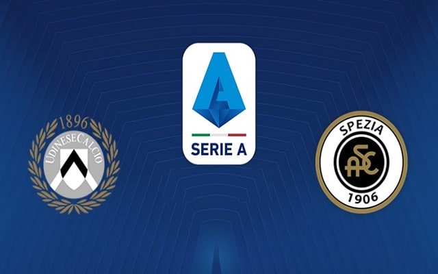 Soi keo nha cai bong da Spezia vs Udinese, 31/01/2021 – VDQG Y [Serie A]