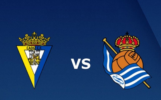 Soi keo nha cai bong da Real Sociedad vs Cadiz, 07/02/2021 – VDQG Tay Ban Nha