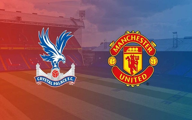Soi keo nha cai bong da Crystal Palace vs Man Utd, 04/03/2021 – Ngoai Hang Anh