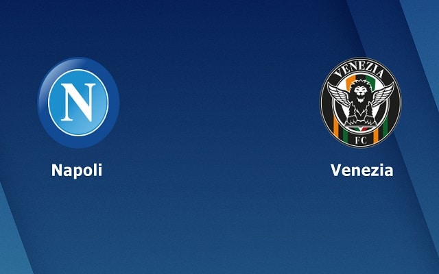 Soi keo nha cai bong da Napoli vs Venezia, 23/08/2021 – VDQG Y [Serie A]