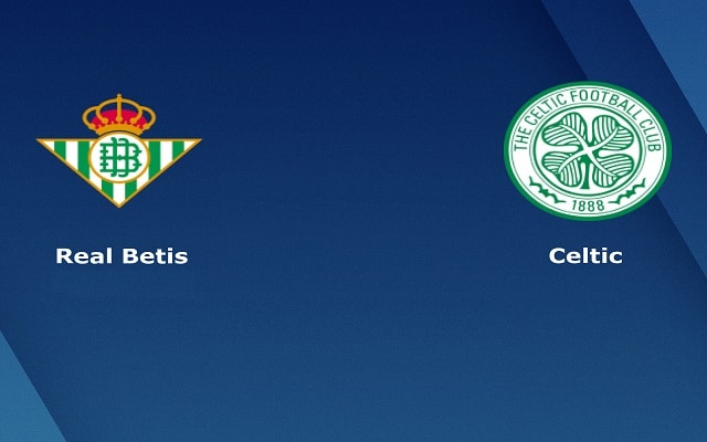 Soi keo nha cai bong da Betis vs Celtic, 16/09/2021 – Cup C2 Chau  Au