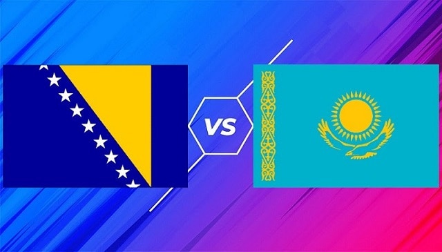Soi keo nha cai bong da Kazakhstan vs Bosnia, 09/10/2021 – Vong loai World Cup 2022
