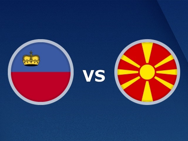 Soi keo nha cai bong da Liechtenstein vs Bac Macedonia, 09/10/2021 Vong loai World Cup 2022