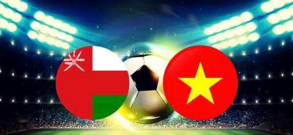 Soi keo nha cai bong da Oman vs Viet Nam, 12/10/2021 Vong loai World Cup 2022