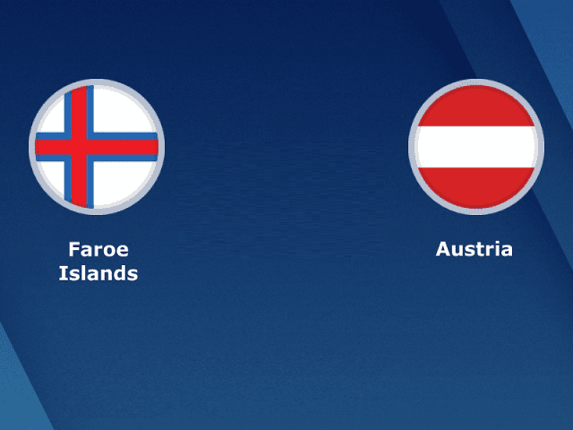 Soi keo nha cai bong da Quan Dao Faroe vs Ao, 10/10/2021 Vong loai World Cup 2022