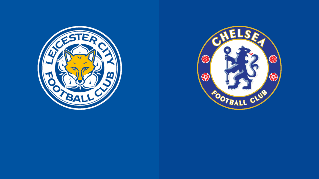 Soi keo nha cai bong da Leicester vs Chelsea 20/11/2021 - Ngoai hang Anh
