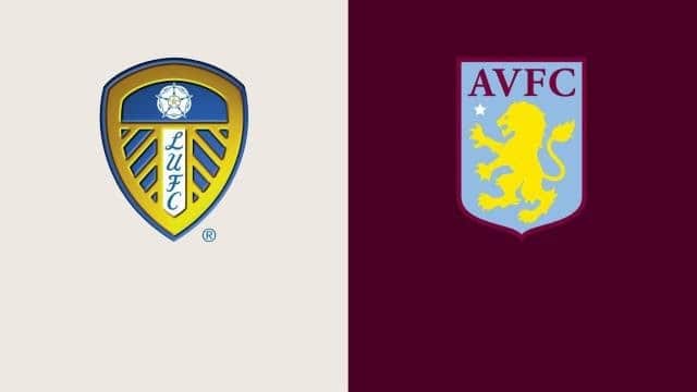 Soi keo nha cai bong da Leeds vs Aston Villa, 29/12/2021 - Premier League
