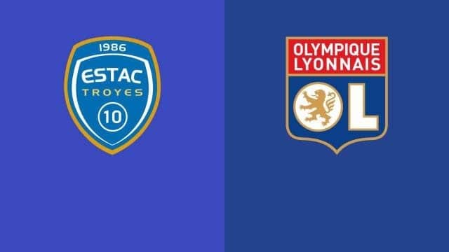 Soi keo nha cai bong da Troyes vs Lyon, 16/01/2022 - Ligue 1