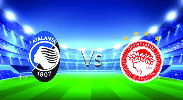 Soi keo nha cai bong da Atalanta vs Olympiakos, 18/02/2022 - Cup C2