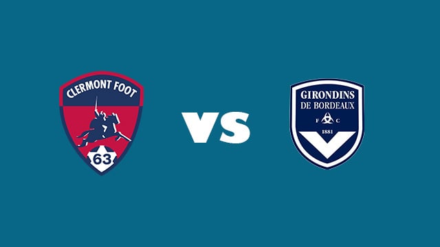 Soi keo nha cai bong da Clermont vs Bordeaux, 27/02/2022 – Ligue 1