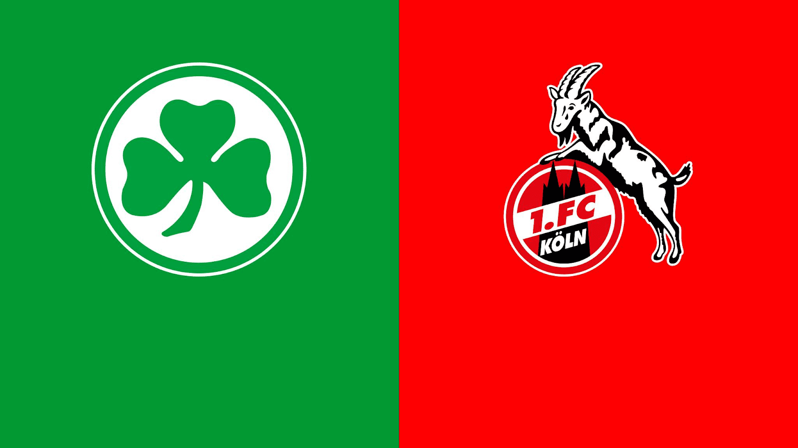 Soi keo nha cai bong da Greuther Furth vs FC Koln, 26/02/2022 - Bundesliga