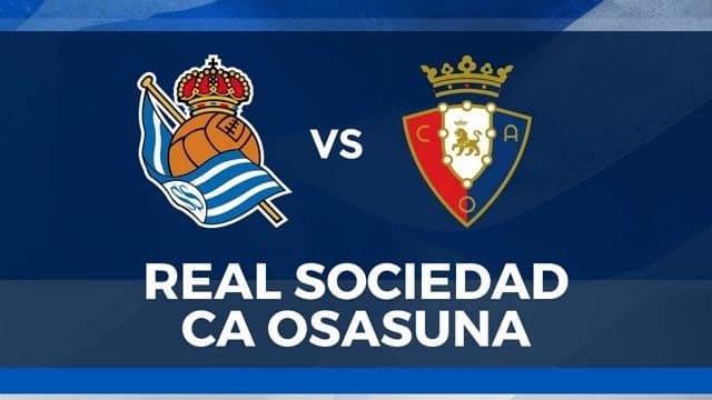 Soi keo nha cai bong da Real Sociedad vs Osasuna, 28/02/2022 – La Liga