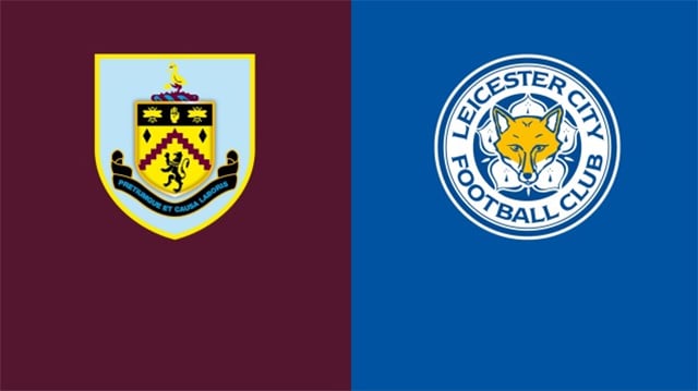 soi keo bong da burnley vs leicester, 02/03/2022 - ngoai hang anh