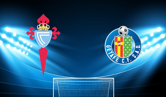 Soi keo nha cai bong da Celta Vigo vs Getafe, 21/04/2022 – La Liga