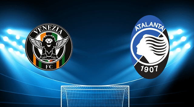 Soi keo nha cai bong da Venezia vs Atalanta, 23/04/2022 – Serie A