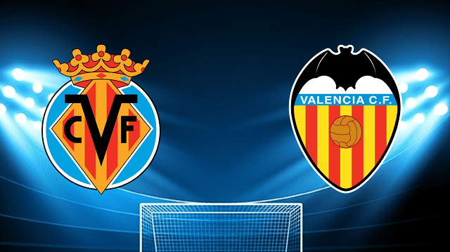 Soi keo nha cai bong da Villarreal vs Valencia, 20/04/2022 – La Liga