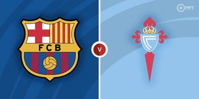 Soi keo nha cai bong da Barcelona vs Celta Vigo, 10/10/2022 – VDQG Tay Ban Nha