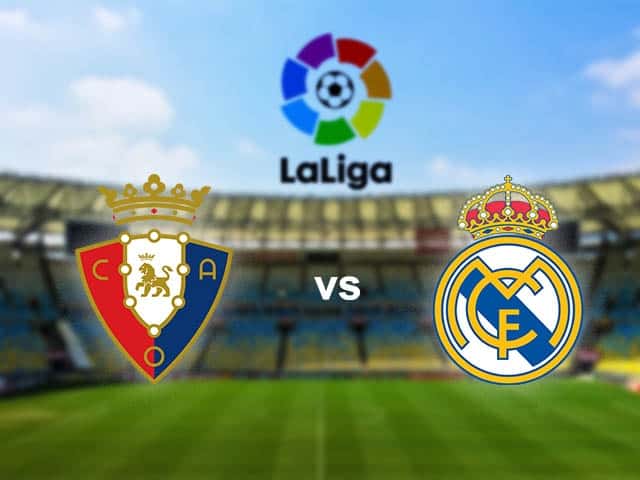 Soi keo nha cai bong da Real Madrid vs Osasuna, 03/10/2022 – VDQG Tay Ban Nha